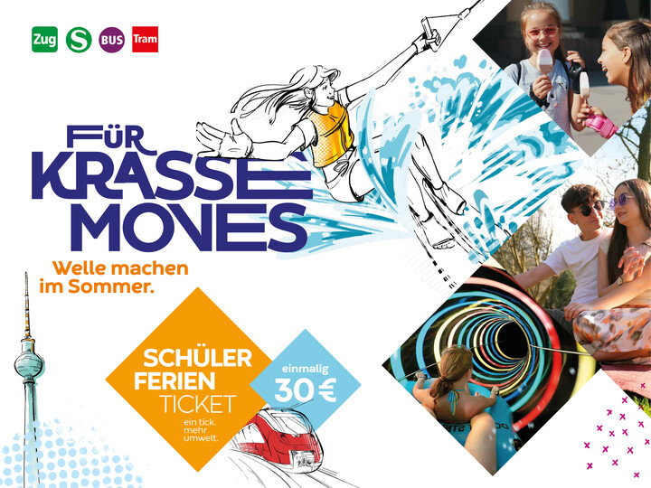 Poster zum Schülerferienticket. Unter dem Motto  ‚Für krasse Moves‘ informiert es darüber, dass das Ticket einmalig 30 Euro kostet.
